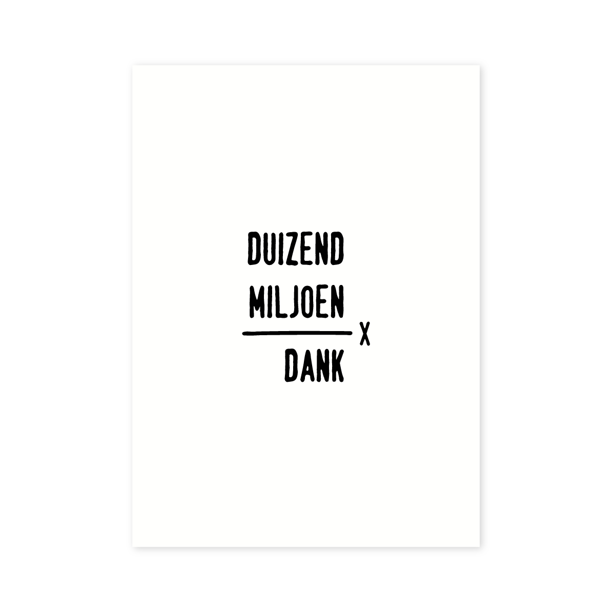 Duizend miljoen maal dank bedankkaart